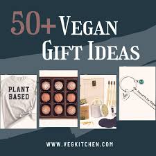 50 vegan gift ideas get ready for