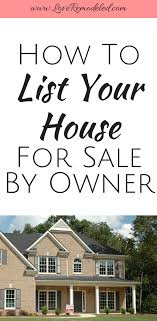 How To Sell Your House Without A Realtor Love Remodeled