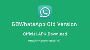 GBWhatsApp Old Version APK Download Anti-Ban Official (All Versions)