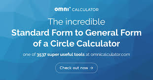 General Form Of A Circle Calculator
