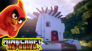 Red Bird House [ Angry Birds Movie 2 ] - Minecraft Re-Build (6) - Bilibili