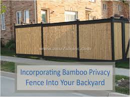 incorporating bamboo fence screening