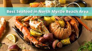 best seafood restaurants north myrtle