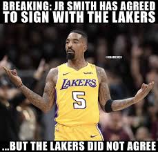 Catchymemes 5:33pm • wednesday 17th february 2021 • 23 hours ago. Nba Memes On Twitter J R Smith To The Lakers