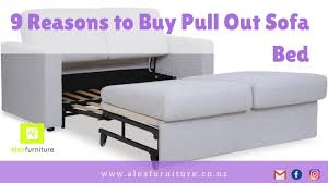 9 reasons to pull out sofa bed