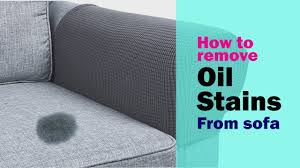 how to remove oil stains from sofa