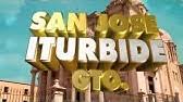 7,310 likes · 17 talking about this · 5,002 were here. Feria San Jose Iturbide 2020 Youtube