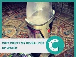 why does my bissell carpet cleaner keep