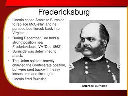 The character quotes / ambrose burnside / ambrose burnside. The First Half Of The Civil War Ppt Download
