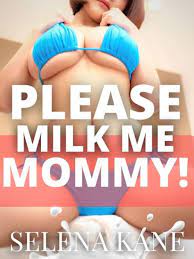 Milk me mommy