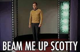 Make your own images with our meme generator or animated gif maker. Beam Me Up Scotty Gifs Tenor