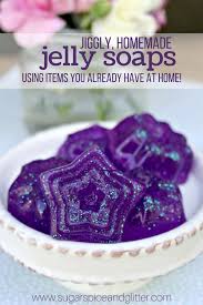 jiggly jelly soap sugar e and