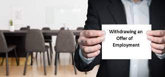 withdrawing an offer of employment part
