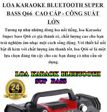 Loa Hát Karaoke Không Dây Công Nghệ Mới Loa Bluetooth Đa Năng Loa Q66 Loa  Khủng Siêu Bass Chất Lượng Cao Nghe Nhạc Công Suất Lớn