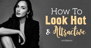 how to look hot and attractive 12