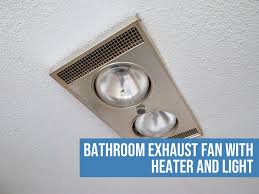 Find deals on products in light & electric on amazon. Best Bathroom Exhaust Fan With Heater And Light