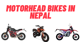 motorhead bikes in nepal