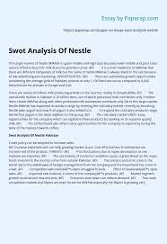 Free example swot analysis essay. Swot Analysis Of Nestle Essay Example