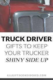 21 best truck driver gifts practical