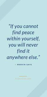 See more ideas about quotes, me quotes, inspirational quotes. Finding Peace Within Myself Quotes Dogtrainingobedienceschool Com