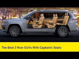 3 Row Suvs With Captain S Seats