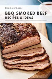 16 best smoked beef recipes easy