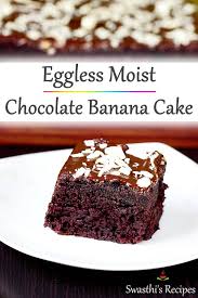 eggless chocolate banana cake recipe