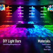 Diy Light Bars Church Stage Design Diy Lighting Bar Lighting