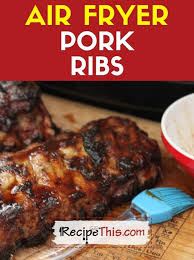 recipe this air fryer pork ribs