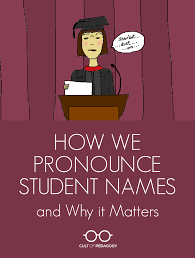 how we ounce student names and why