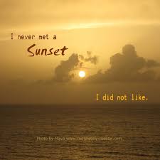 20 inspirational quotes about sunsets. Quotes About Sunsets 139 Quotes