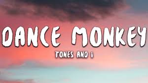 Emcjust like a monkey i've been dancing my whole life. Tones And I Dance Monkey Lyrics Youtube