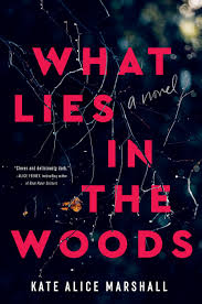 what lies in the woods by kate alice