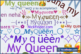 nicknames for myqueen my qůëęñ