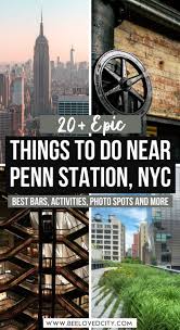 things to do near penn station nyc
