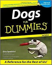 Puppies for dummies, 2nd edition. Dogs For Dummies 2e Spadafori Gina 0785555034174 Amazon Com Books