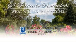 Highland Funeral Home Highland Memory