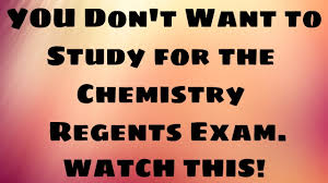 Chemistry Regents Review 3 Reasons Why You Must Study