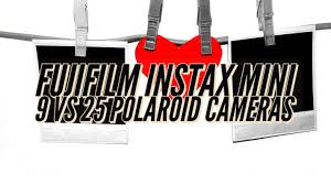 Fujifilm Instax Mini 9 Vs 25 Polaroid Cameras Specifications