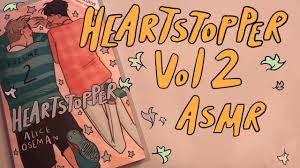 ASMR | Reading more HEARTSTOPPER! ♡ Volume 2 | close whispers | stories to  fall asleep 😴 - YouTube