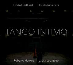 Linda Hedlund - Floraleda Sacchi - Roberto Herrera - Laura Legazcue – Tango  Intimo (2019, Memory Stick) - Discogs