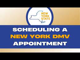 scheduling a new york dmv appointment
