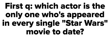Have you watched these films. This Star Wars Quiz Has 101 Questions And I Ll Be Impressed If You Can Get Half Of Them Right
