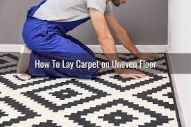 can you install carpet on uneven floor
