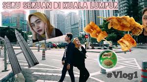East bentong raub kuala lipis. Vlog 1 Jalan Jalan Ke Kuala Lumpur Malaysia Pertama Kali Vlog1 Youtube