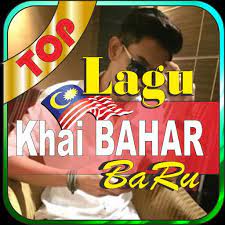 Lagu khai bahar mp3 download at 320kbps high quality. Lagu Khai Bahar Hits Malaysia For Android Apk Download