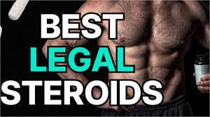 best legal steroids that work for