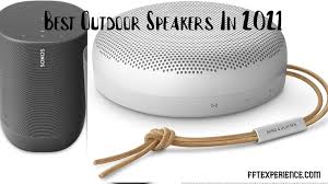 best outdoor speakers in 2021 fft