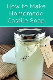 how to make liquid castile soap from a