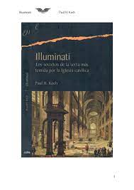 Елена, ¡me encanta el libro! Illuminati Paul H Koch By Antonio Rodriguez Issuu
